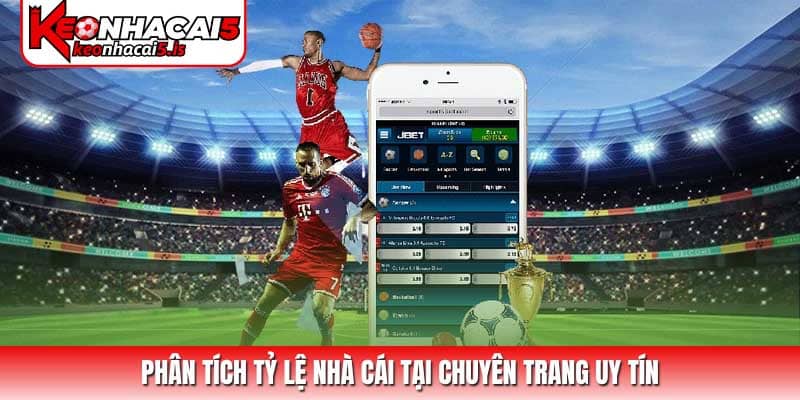 Phân tích Tỷ lệ nhà cái tại chuyên trang uy tín